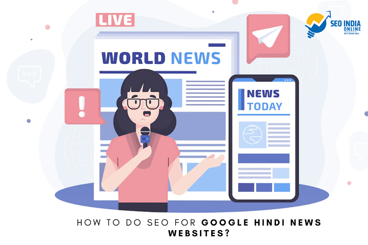 How To Do SEO For Google Hindi News Websites?