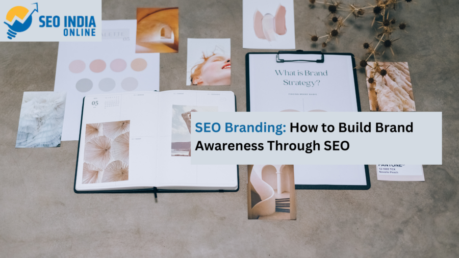 How SEO Branding Boosts Brand Awareness and Drives Organic Growth